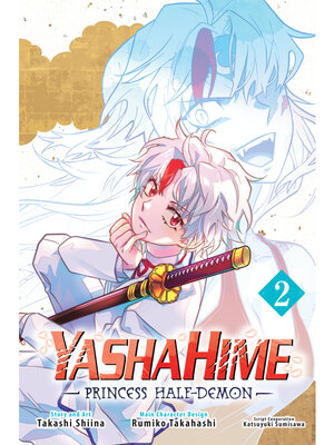 cover image of Yashahime: Princess Half-Demon, Volume 2